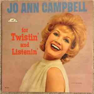 Jo Ann Campbell - For Twistin' And Listenin' / Boy Crazy mp3 album