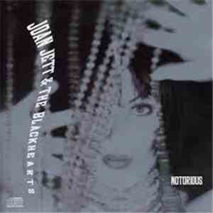 Joan Jett & The Blackhearts - Notorious mp3 album