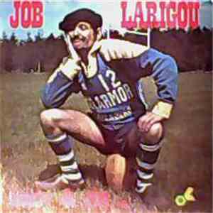Job Larigou - Histoire De Rire... mp3 album