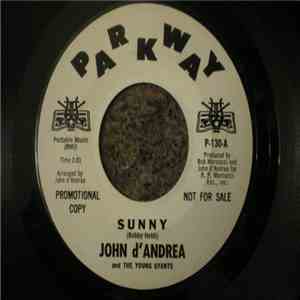 John D'Andrea And The Young Gyants - Sunny / Uptight mp3 album