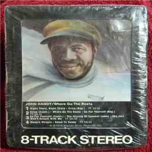 John Handy - Where Go The Boats mp3 album