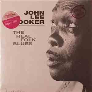 John Lee Hooker - The Real Folk Blues mp3 album