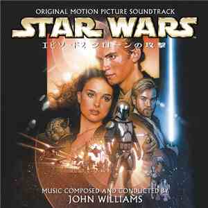 John Williams  - Star Wars Episode II: Attack Of The Clones mp3 album