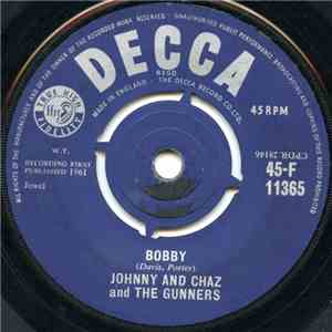 Johnny And Chaz And The Gunners - Bobby mp3 album
