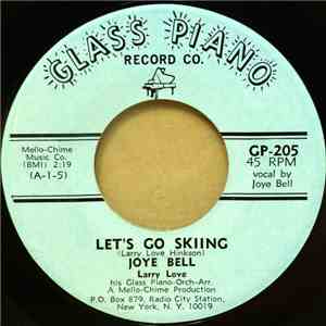 Joye Bell - Let's Go Skiing / Snowflakes Falling mp3 album