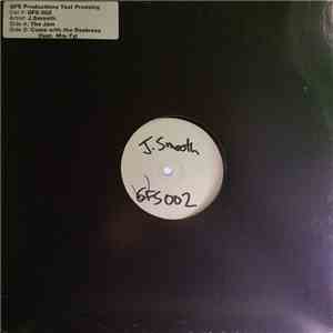 J-Smooth - Come With The Realness / The Jam mp3 album