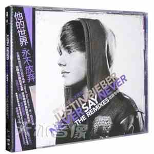 Justin Bieber - Never Say Never mp3 album