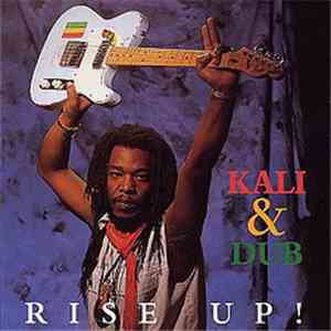Kali & Dub - Rise Up! mp3 album