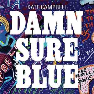 Kate Campbell - Damn Sure Blue mp3 album