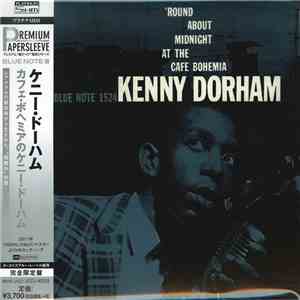 Kenny Dorham - 'Round About Midnight At The Cafe Bohemia mp3 album