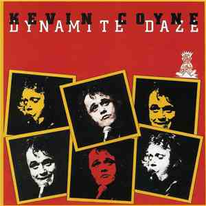 Kevin Coyne - Dynamite Daze mp3 album