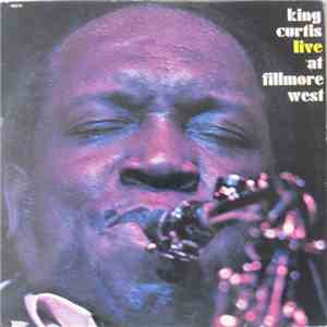 King Curtis - Live At Fillmore West mp3 album