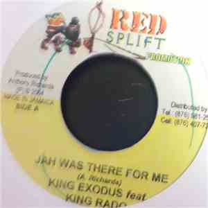 King Exodus Feat. King Rado / King Sinai - Jah Was There For Me / Love And Unity mp3 album