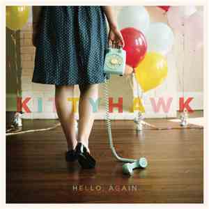 Kittyhawk - Hello, Again mp3 album