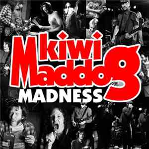 Kiwi Maddog - Madness mp3 album