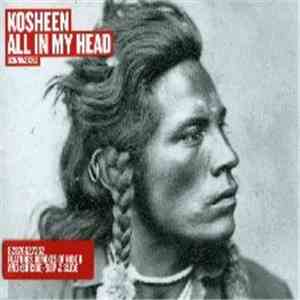 Kosheen - All In My Head mp3 album