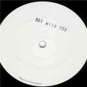 Kyau & Albert - Not With You mp3 album