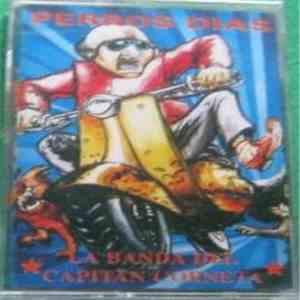 La Banda del Capitán Corneta - Perros Dias mp3 album