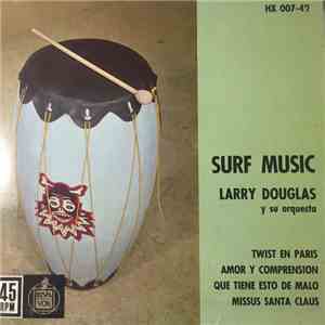 Larry Douglas y su orquesta - Surf Music mp3 album