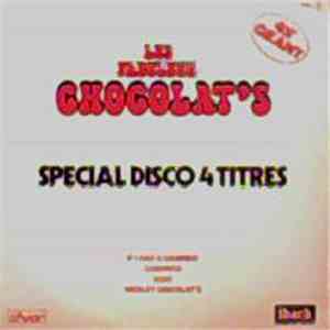 Les Fabuleux Chocolat's - Spécial Disco 4 Titres mp3 album
