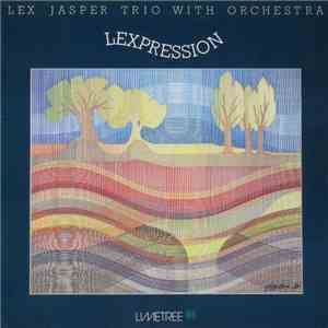 Lex Jasper Trio With Orchestra - Lexpression mp3 album