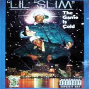 Lil' Slim - The Game Is Cold mp3 album