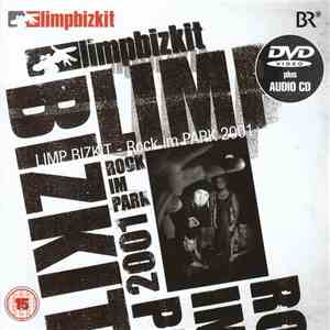Limp Bizkit - Rock Im Park 2001 mp3 album
