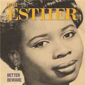 Little Esther - Better Beware mp3 album