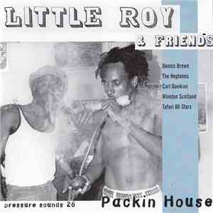 Little Roy & Friends - Packin House mp3 album