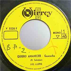 Los Llopis - Quiero Amanecer / La Pollera Colora mp3 album