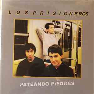 Los Prisioneros - Pateando Piedras mp3 album