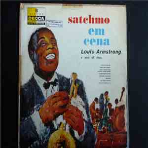 Louis Armstrong E Seus All Stars - Satchmo Em Cena mp3 album