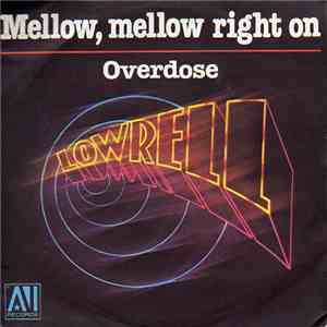 Lowrell - Mellow, Mellow Right On mp3 album