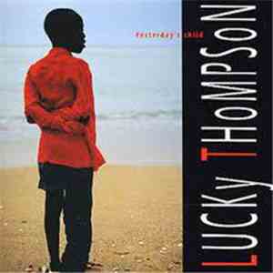 Lucky Thompson - Yesterday's Child mp3 album
