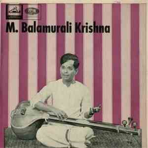 M. Balamurali Krishna - Sings Classical & Traditional Songs mp3 album