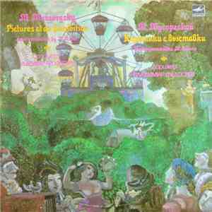 M. Mussorgsky - The USSR TV And Radio Large Symphony Orchestra , Conductor Vladimir Fedoseyev - Pictures At An Exhibition mp3 album