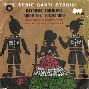 Mº Vittorio Taborra - Bandiera Tricolore / Addio Del Volontario mp3 album