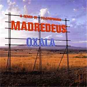 Madredeus - Oxala (Telepopmusik Remixes) mp3 album