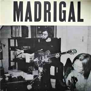 Madrigal  - Madrigal mp3 album