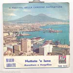 Mario Abbate - Marechiaro E Mergellina / Nuttata 'E Luna mp3 album