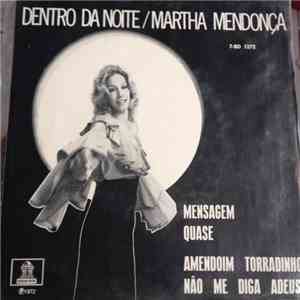 Martha Mendonça - Dentro Da Noite mp3 album