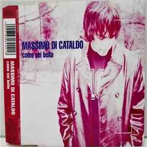 Massimo Di Cataldo - Come Sei Bella mp3 album