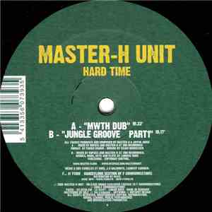 Master-H Unit - Hard Time mp3 album