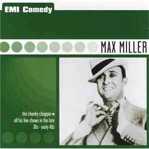 Max Miller - The Cheeky Chappie • All His Live Shows In The Late 30s - Early 40s mp3 album