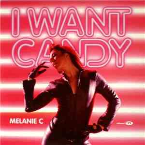 Melanie C - I Want Candy mp3 album