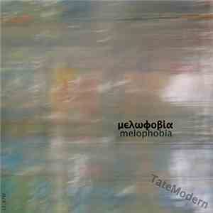 Melophobia  - TateModern mp3 album
