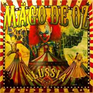 Mägo De Oz - Ilussia mp3 album