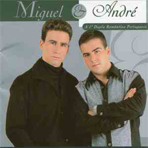 Miguel & André - Miguel & André mp3 album