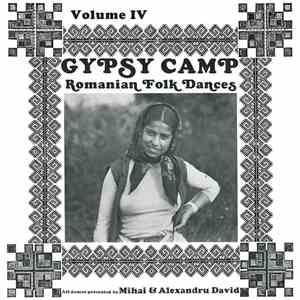 Mihai & Alexandru David - Gypsy Camp Volume IV (Romanian Folk Dances) mp3 album