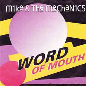Mike & The Mechanics - Word Of Mouth mp3 album
